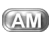 AM