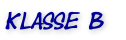 Klasse B
